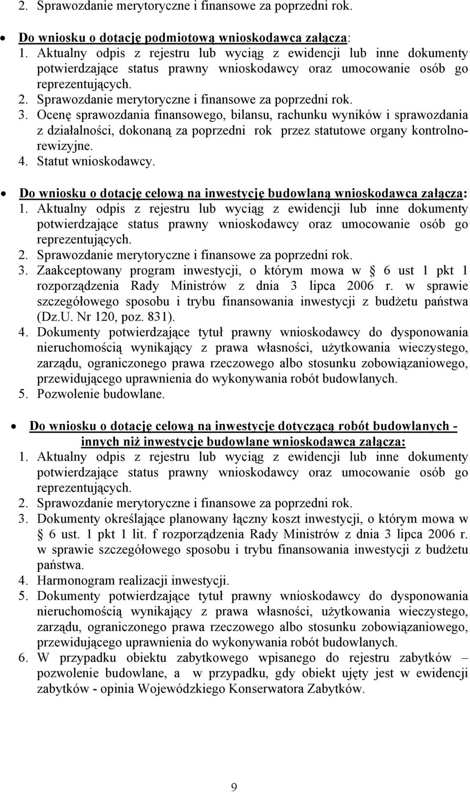 Sprawozdanie merytoryczne i finansowe za poprzedni rok. 3.