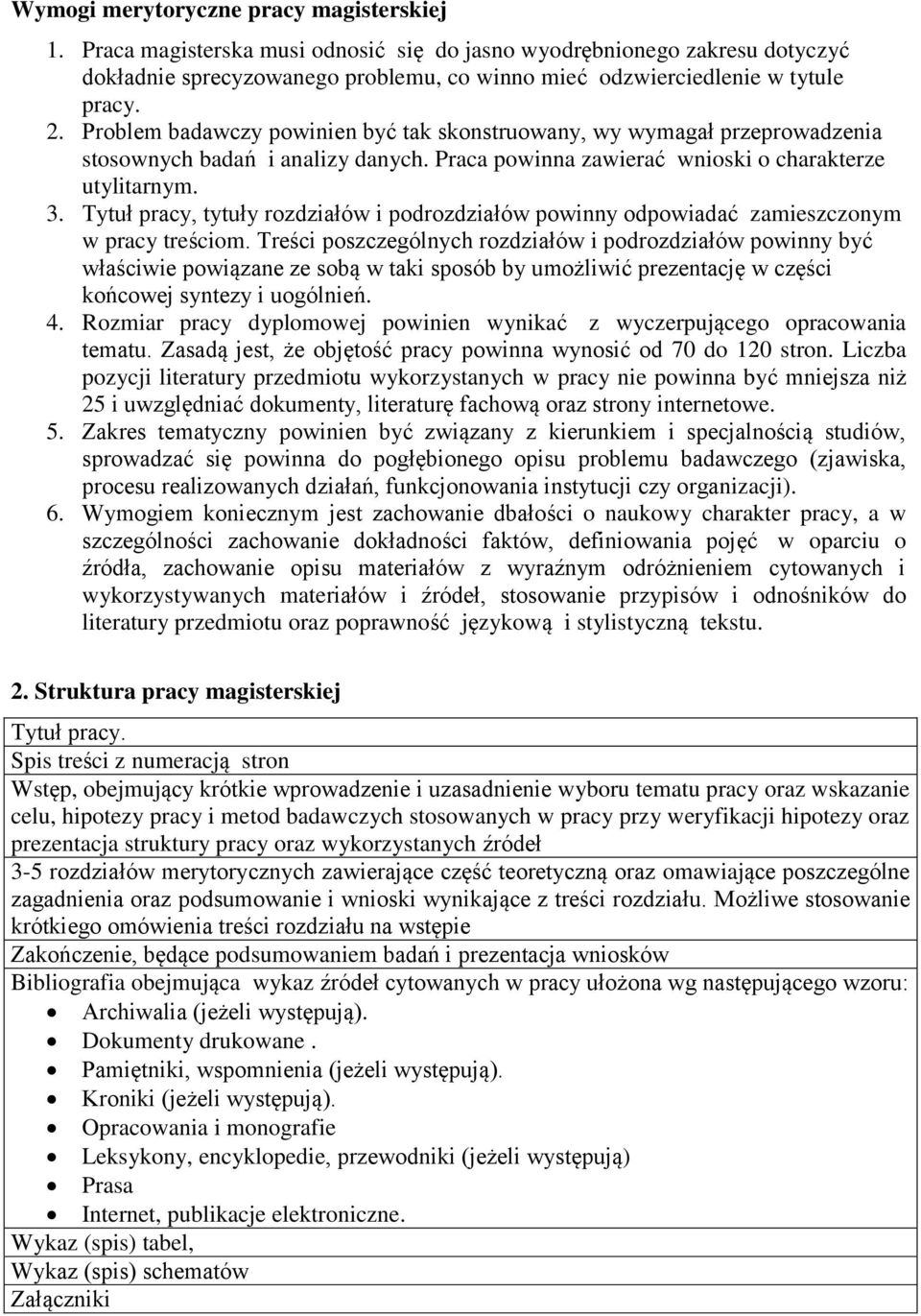 Tytuł pracy, tytuły rozdziałów i podrozdziałów powinny odpowiadać zamieszczonym w pracy treściom.