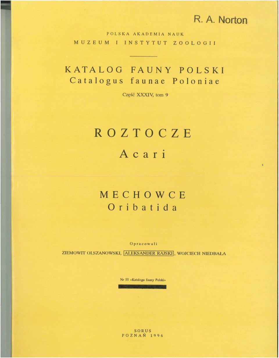 a r i MECHOWCE Oribatida Opracowali ZIEMOWIT OLSZANOWSKI, laleksander