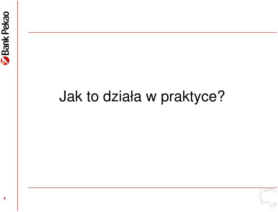 praktyce?