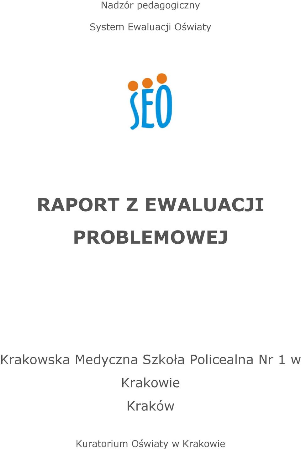 Krakowska Medyczna Szkoła Policealna Nr 1