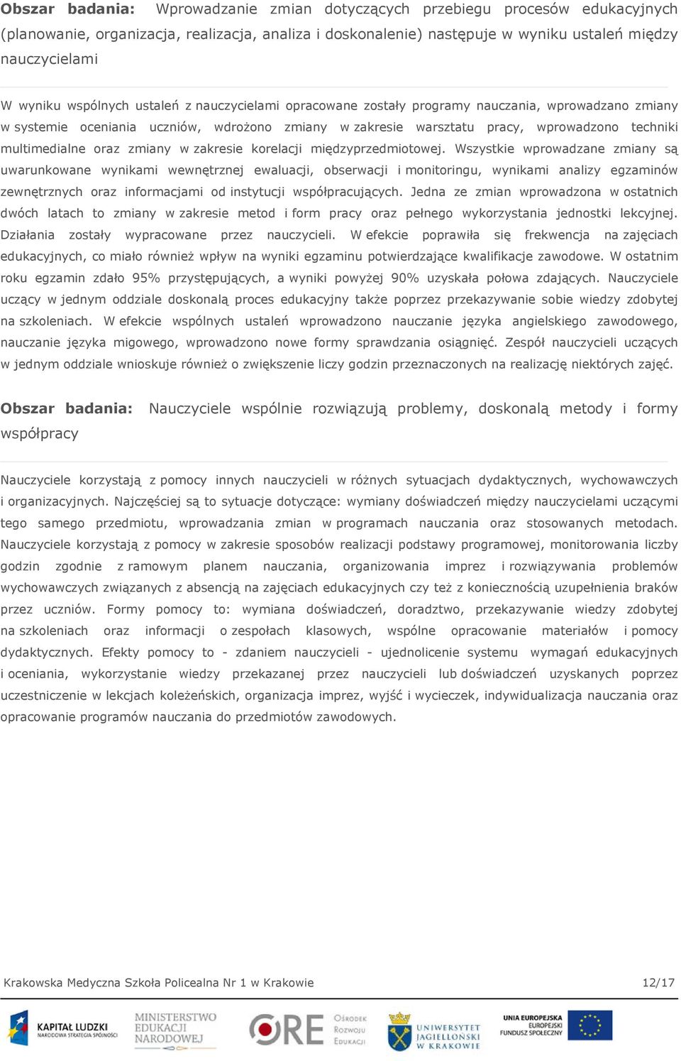 multimedialne oraz zmiany w zakresie korelacji międzyprzedmiotowej.