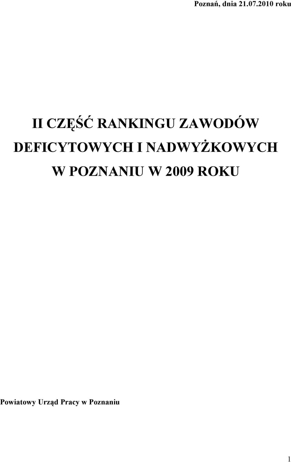 ZAWODÓW DEFICYTOWYCH I