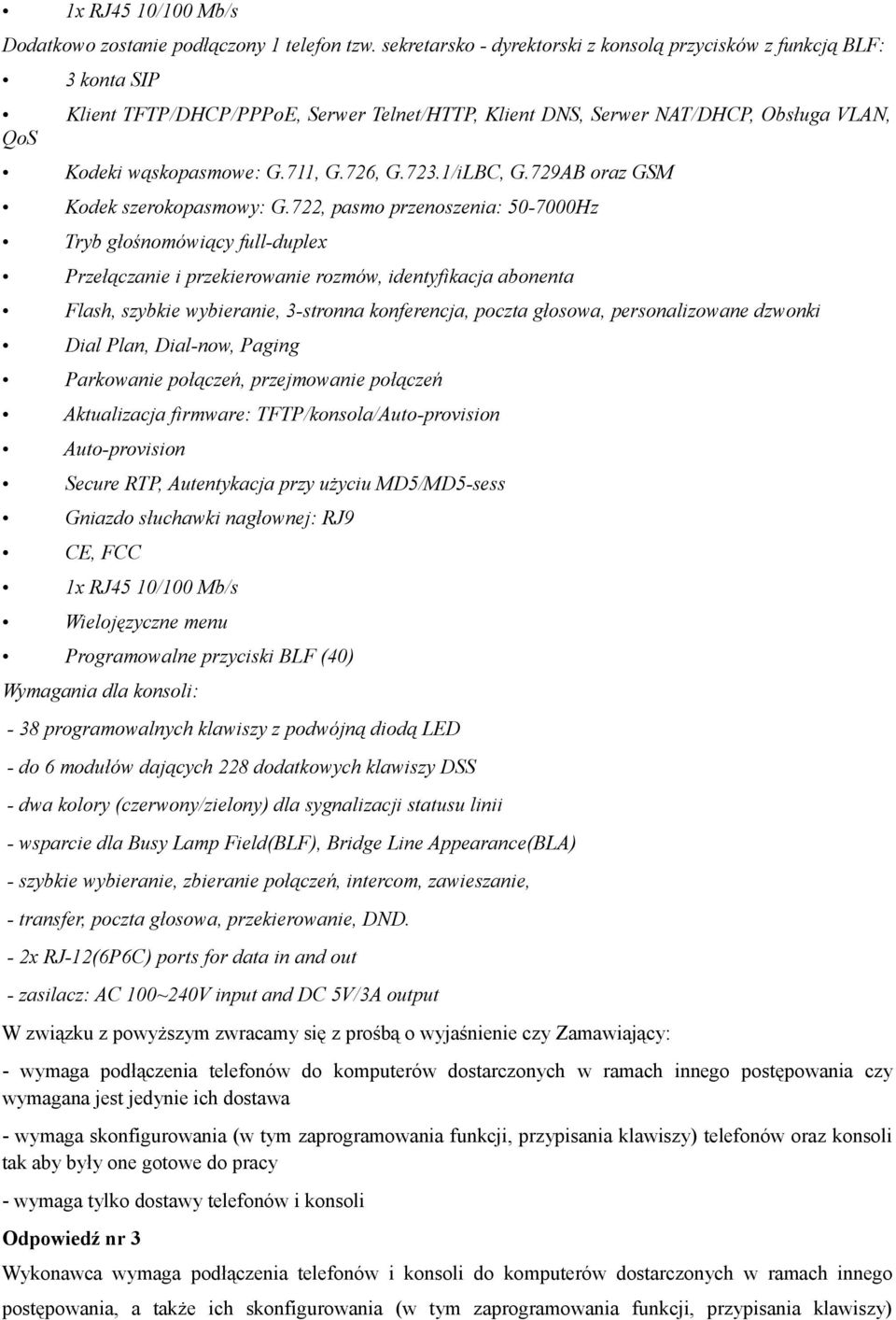 726, G.723.1/iLBC, G.729AB oraz GSM Kodek szerokopasmowy: G.