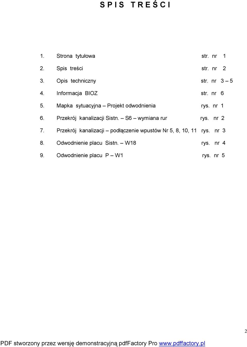 Przekrój kanalizacji Sistn. S6 wymiana rur rys. nr 2 7.