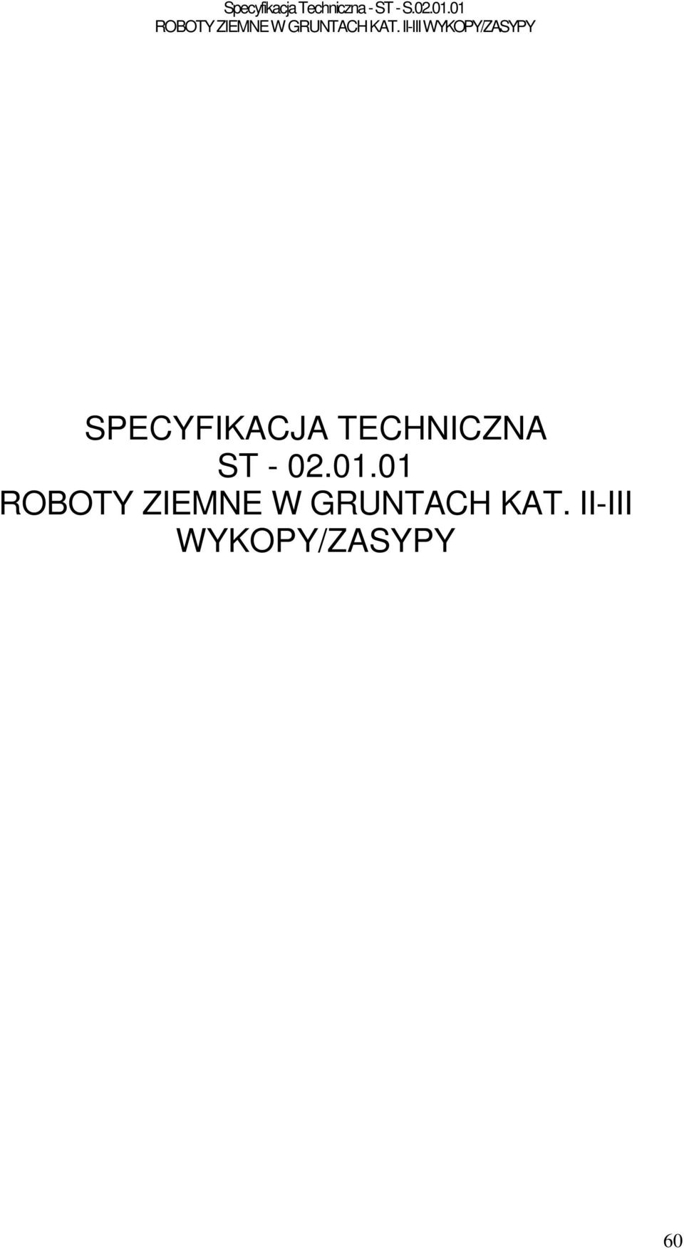 01 SPECYFIKACJA TECHNICZNA ST -