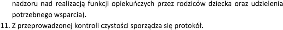 udzielenia potrzebnego wsparcia). 11.