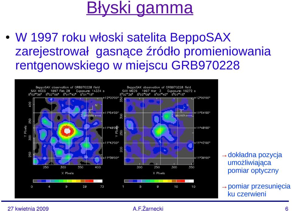 rentgenowskiego w miejscu GRB970228 dokładna pozycja