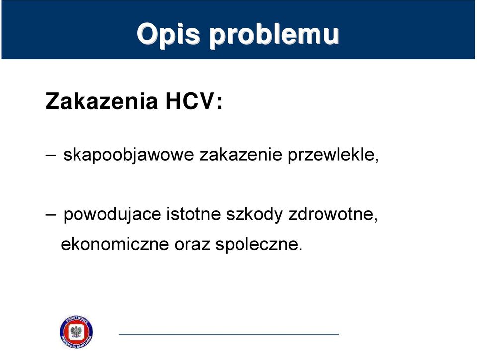 przewlekle, powodujace istotne
