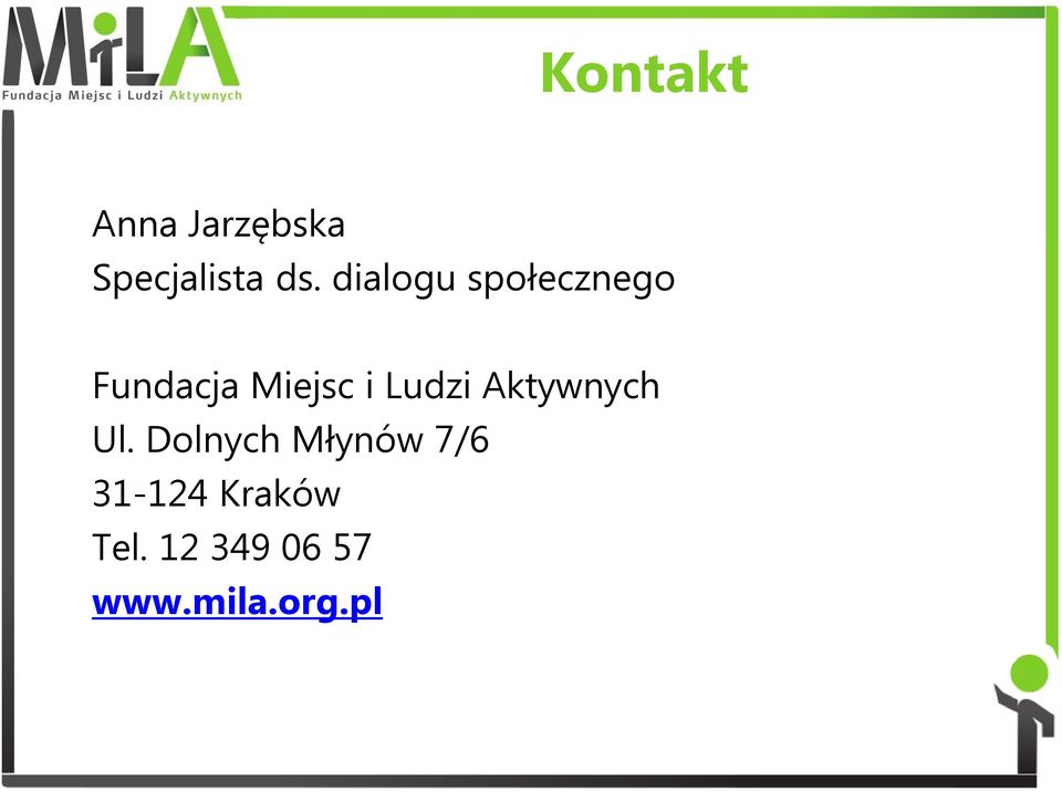 Ludzi Aktywnych Ul.