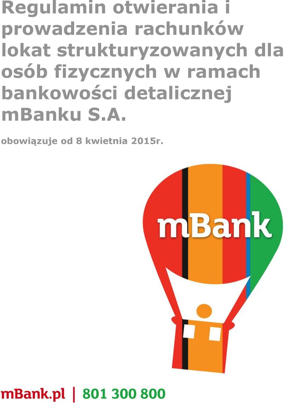 osób fizycznych w ramach bankowości