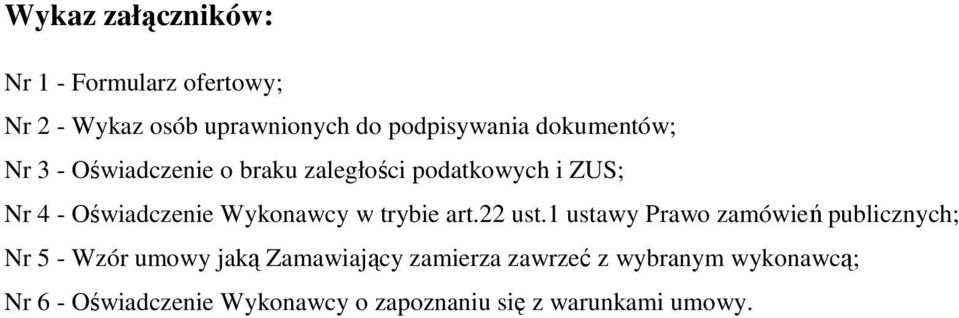 Wykonawcy w trybie art.22 ust.