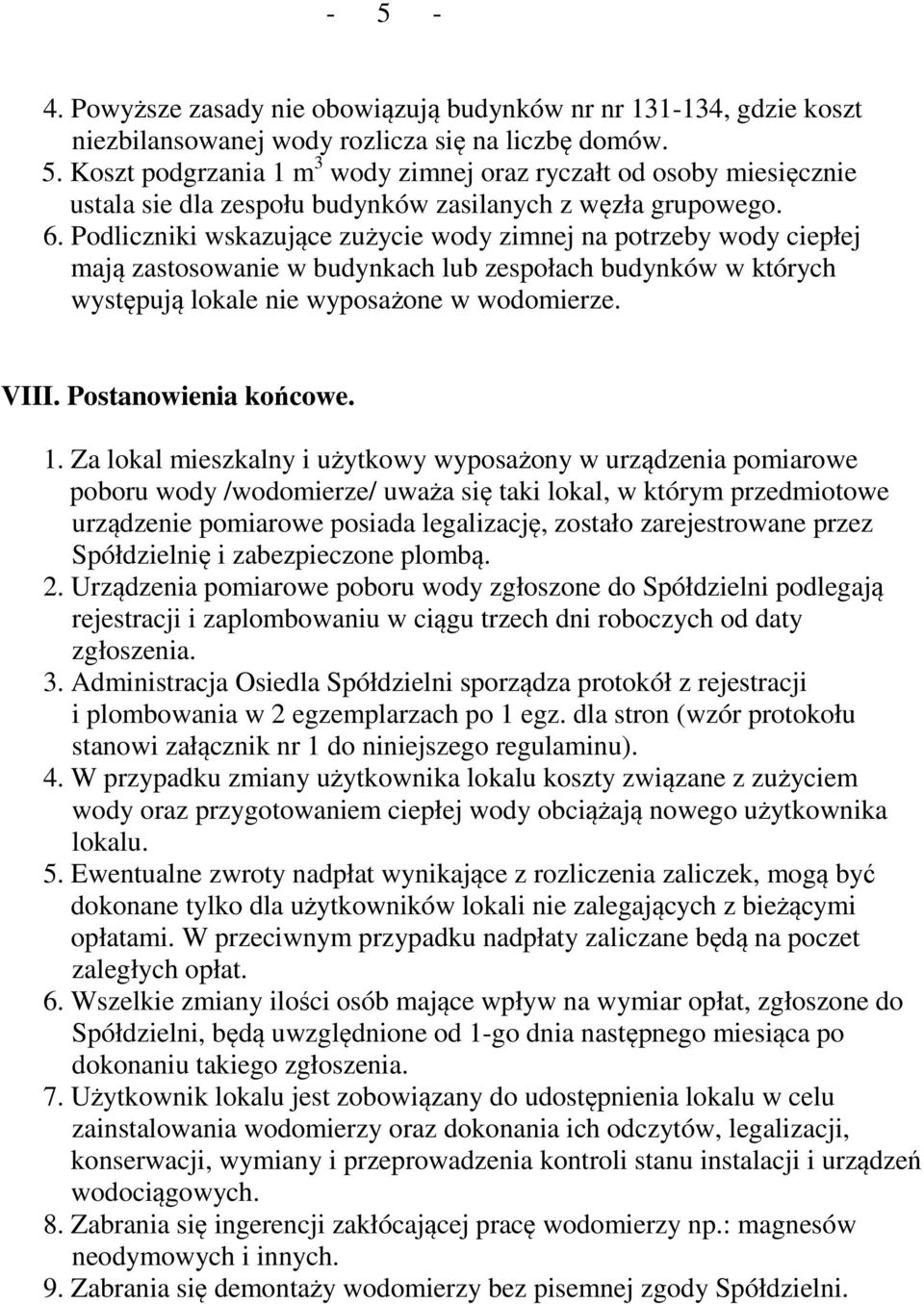 Postanowienia końcowe. 1.