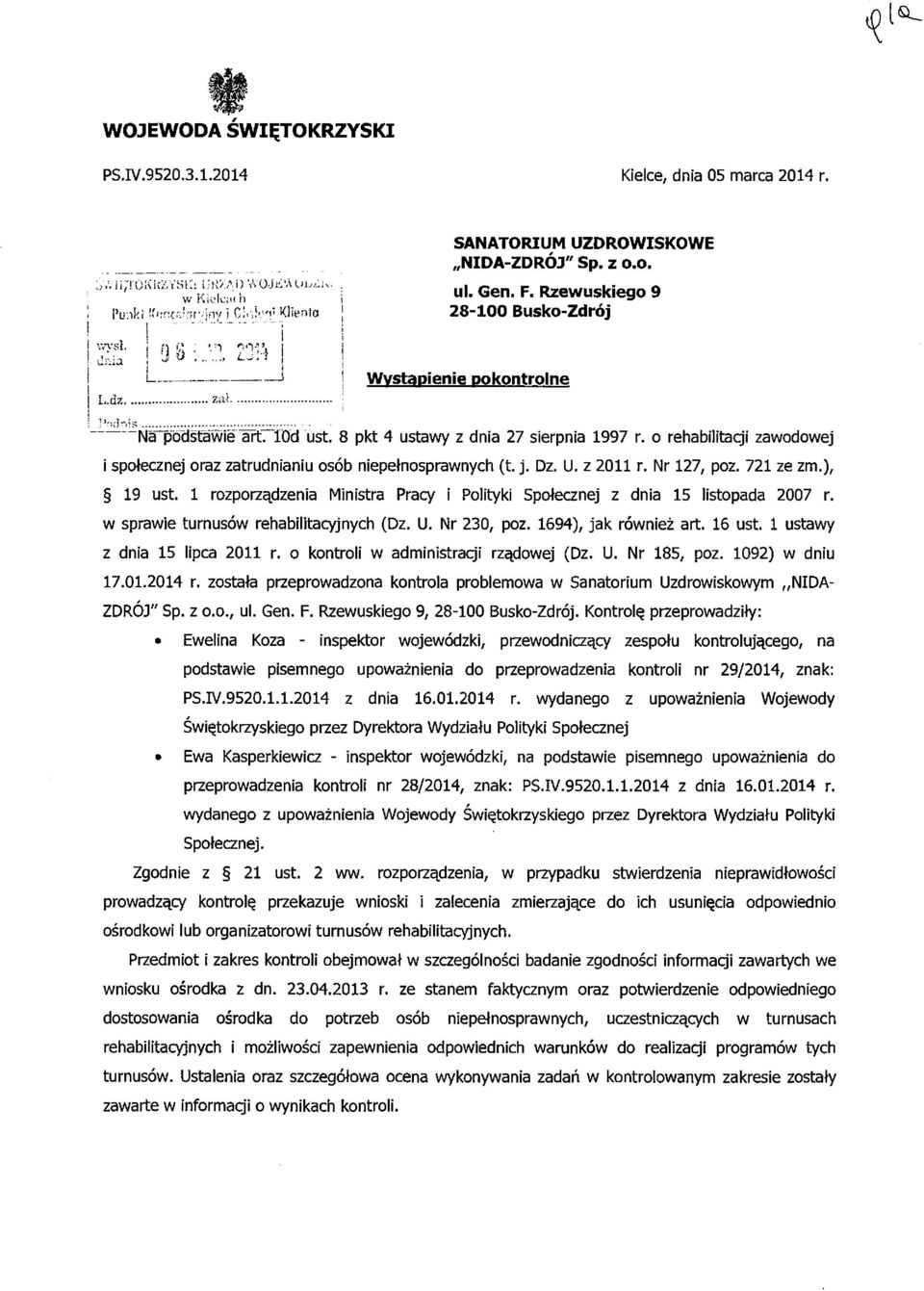 8 pkt 4 ustawy z dnia 27 sierpnia 1997 r. o rehabilitacji zawodowej i społecznej oraz zatrudnianiu osób niepełnosprawnych (t. j. Dz. U. z 2011 r. Nr 127, poz. 721 ze zm.), 19 ust.