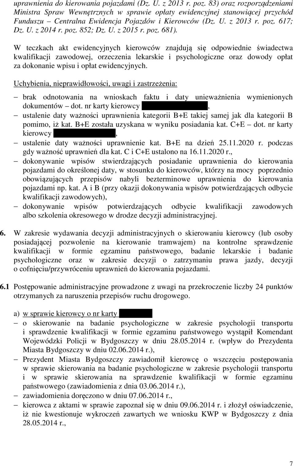 poz. 852; Dz. U. z 2015 r. poz. 681).