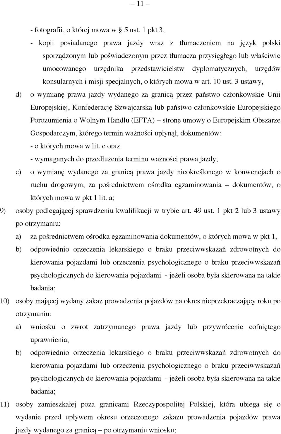 dyplomatycznych, urzędów konsularnych i misji specjalnych, o których mowa w art. 10 ust.