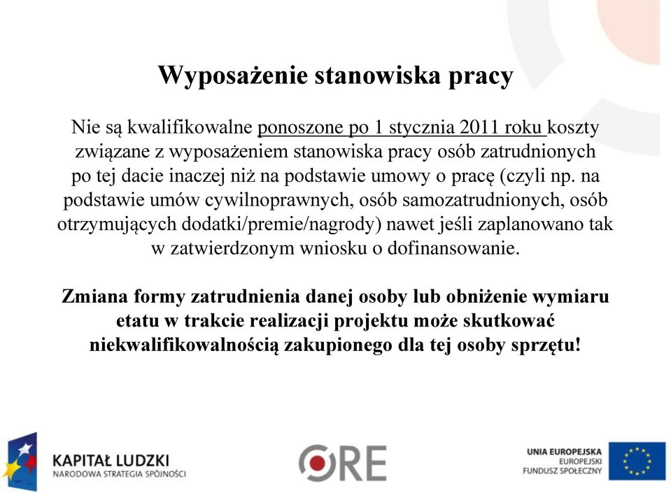 na podstawie umów cywilnoprawnych, osób samozatrudnionych, osób otrzymujących dodatki/premie/nagrody) nawet jeśli zaplanowano tak w