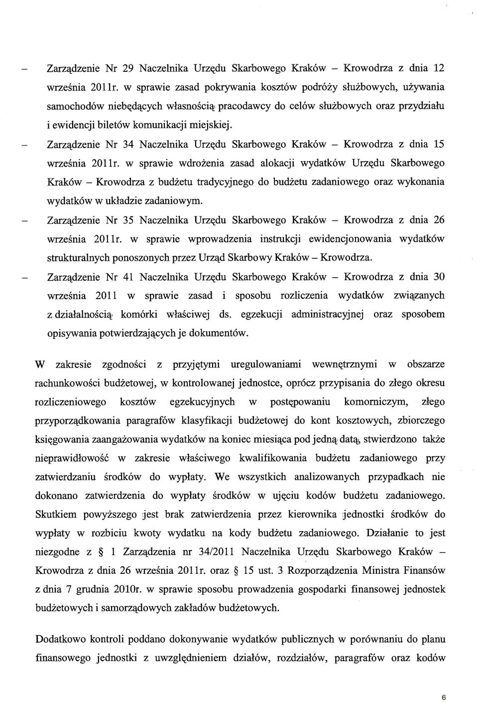 Zarządzenie Nr 34 Naczelnika Urzędu Skarbowego Kraków - Krowodrza z dnia 15 września 201 Ir.