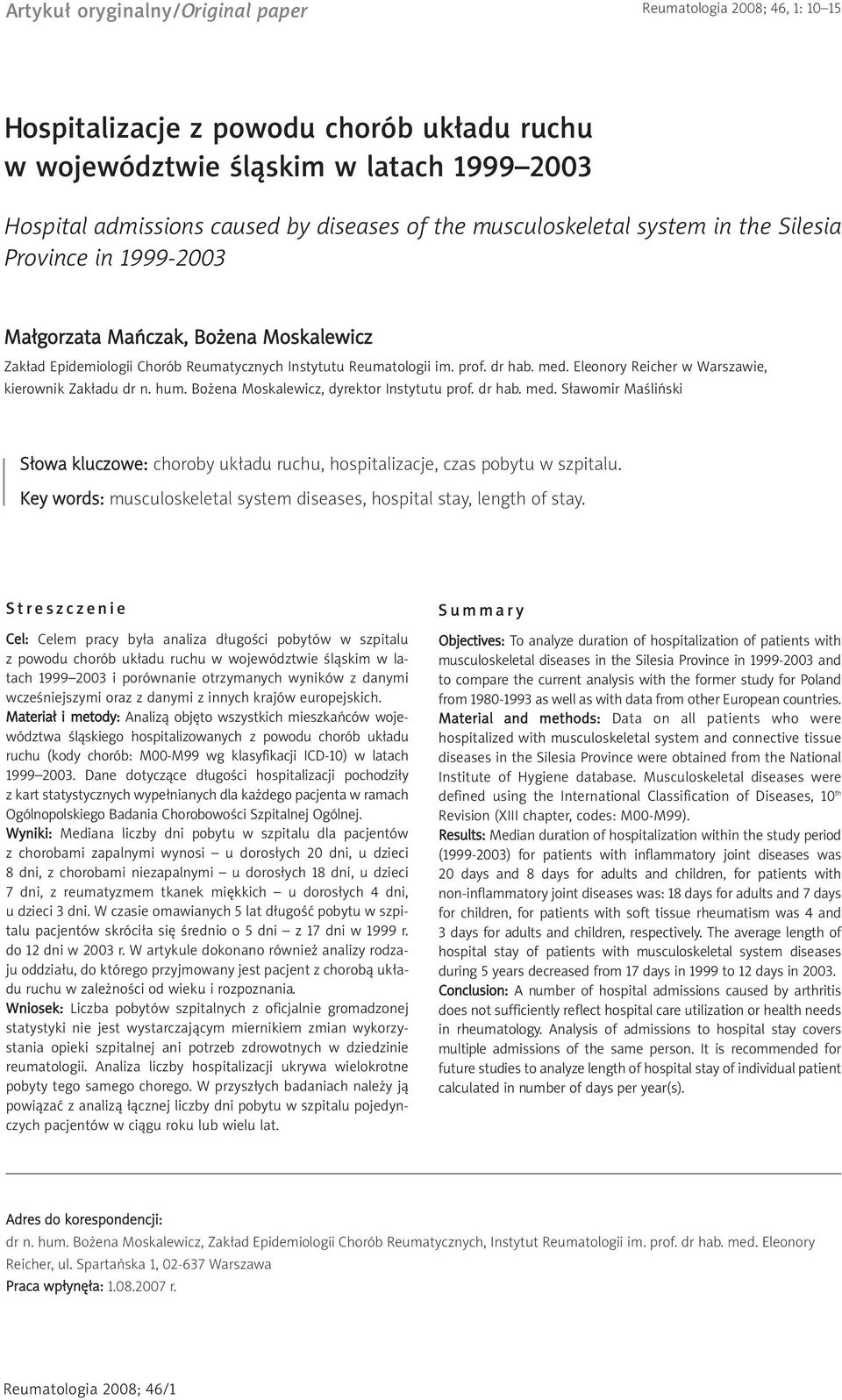 Eleonory Reicher w Warszawie, kierownik Zakładu dr n. hum. Bożena Moskalewicz, dyrektor Instytutu prof. dr hab. med.