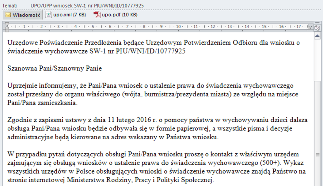 21 W ciągu kilku dni na adres e-mail, który podałeś we wniosku, dostaniesz potwierdzenie, że Twój wniosek został przyjęty przez urząd, który zajmie się Twoją sprawą.