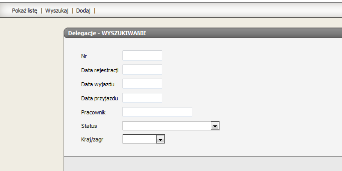 Wyszukaj delegacje W tej opcji mamy możliwość wyszukania delegacji według zadanych kryteriów.