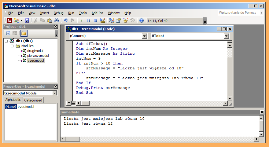 Struktura decyzyjna Wpisz Sub iftekst() Dim intnum As Integer Dim strmessage As String intnum = 12 If intnum > 10 Then