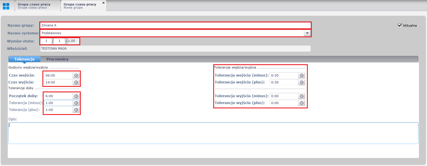 Rys. Dodawanie nowej Grupy czasu pracy Zostanie uaktywniony formularz do wprowadzania nowej grupy czasu pracy Rys.