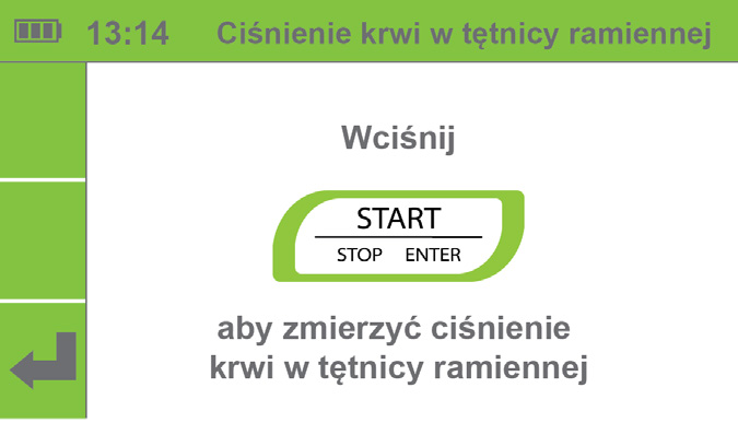 Włączyć urządzenie. Na wyświetlaczu pojawia się menu główne.
