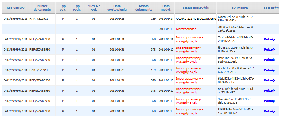 Dla przesyłek ze statusem: Import przerwany wystąpiły błędy dodano opcję Pokaż informującą o powodach przerwania importu danego dokumentu rozliczeniowego.