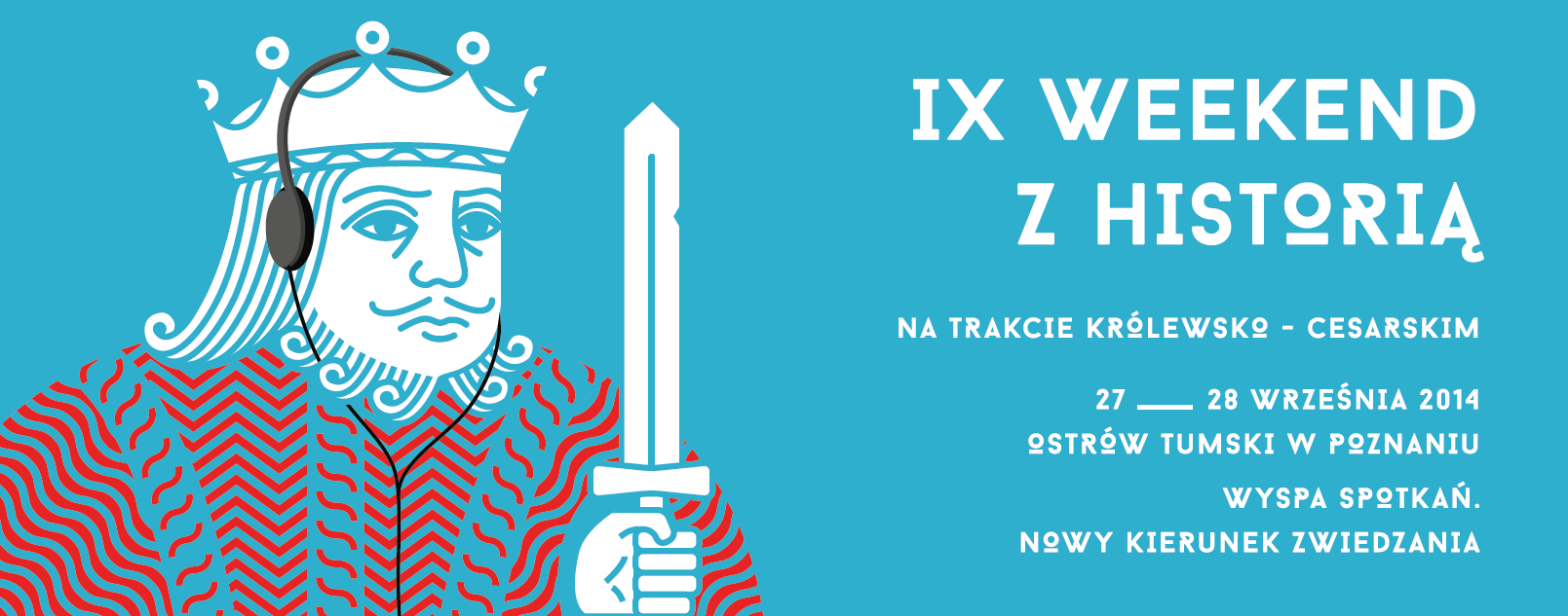 I z takich właśnie spotkań składać się będzie IX Weekend z Historią na Trakcie Królewsko- Cesarskim. Impreza, jak co roku, organizowana jest przez CTK TRAKT, które od maja jest gospodarzem.
