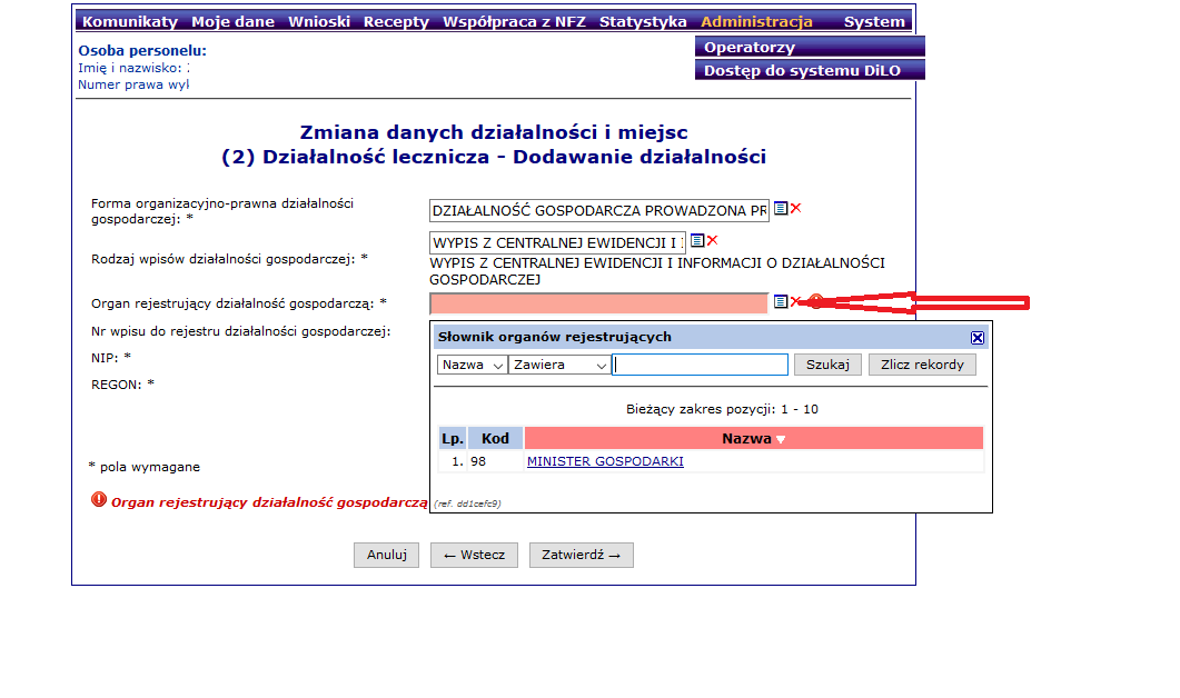 Organ rejestrujący działalność gospodarczą: należy wybrać ze słownika.