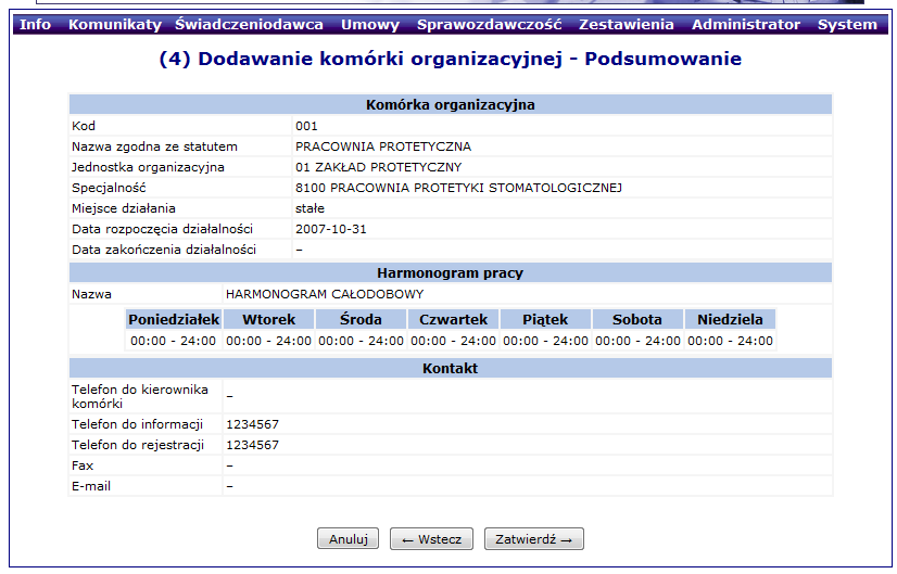 Po kliknięciu na Dalej pojawia się kolejny krok (3) Dodawanie komórki organizacyjnej Dane kontaktowe: Po kliknięciu na przycisku Uzupełnij należy wprowadzić stosowne dane.