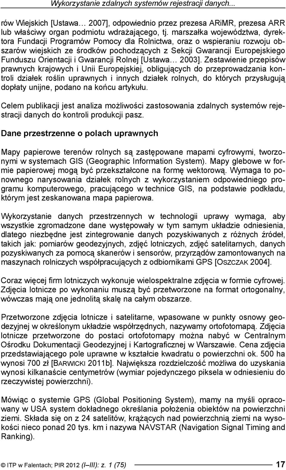 Gwarancji Rolnej [Ustawa 2003].