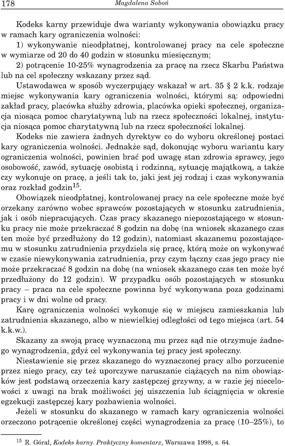 U staw odaw ca w sposób wyczerpujący w ska