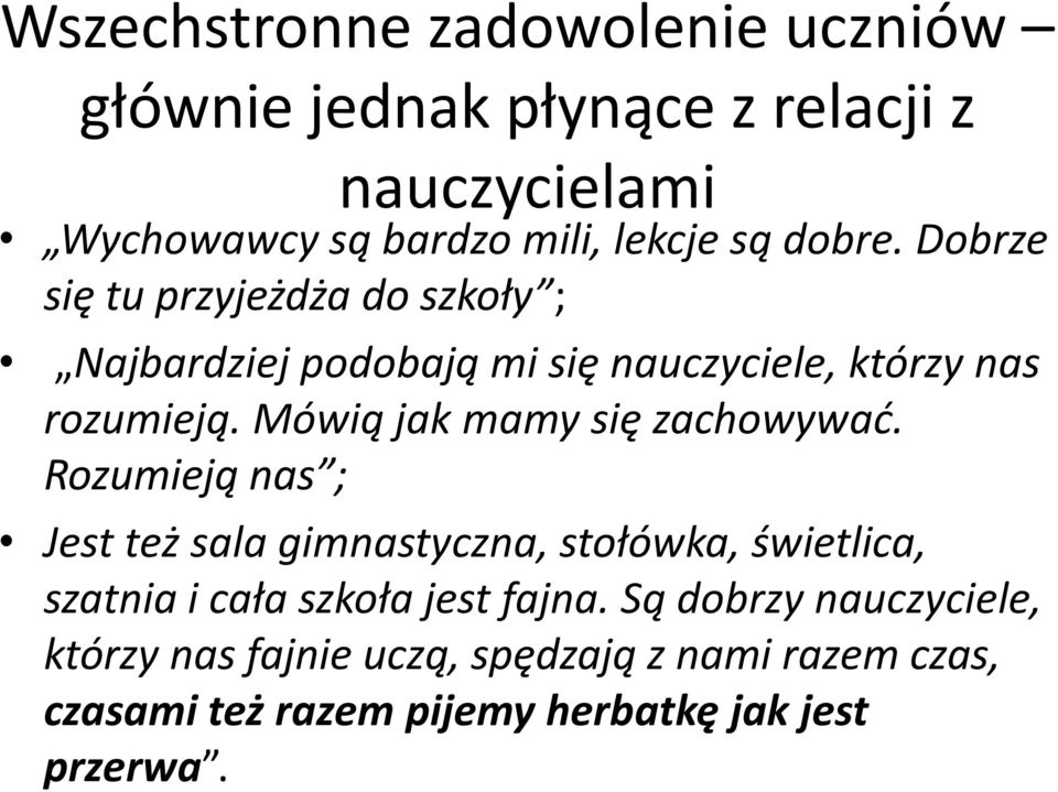 Mówią jak mamy się zachowywać.