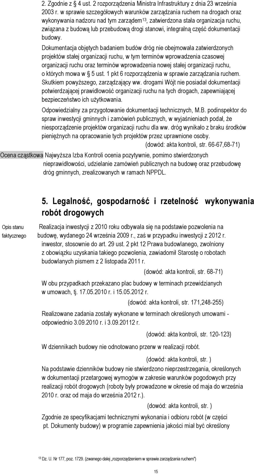 integralną część dokumentacji budowy.