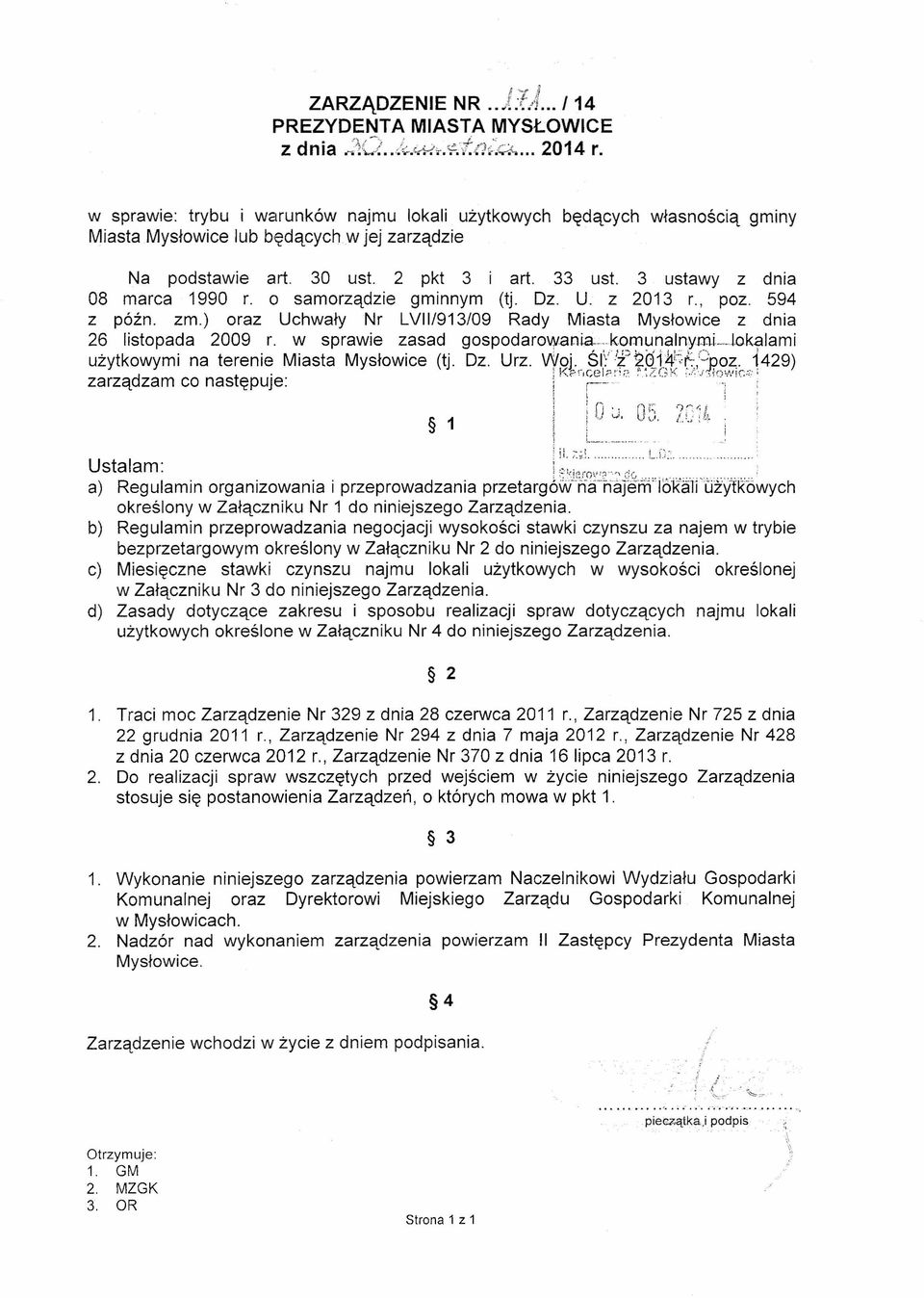 3 ustawy z dnia 08 marca 1990 r. o samorządzie gminnym (tj. Oz, U, z 2013 r., poz. 594 z późno zrn.) oraz Uchwały Nr LVII/913/09 Rady Miasta Mysłowice z dnia 26 listopada 2009 r.