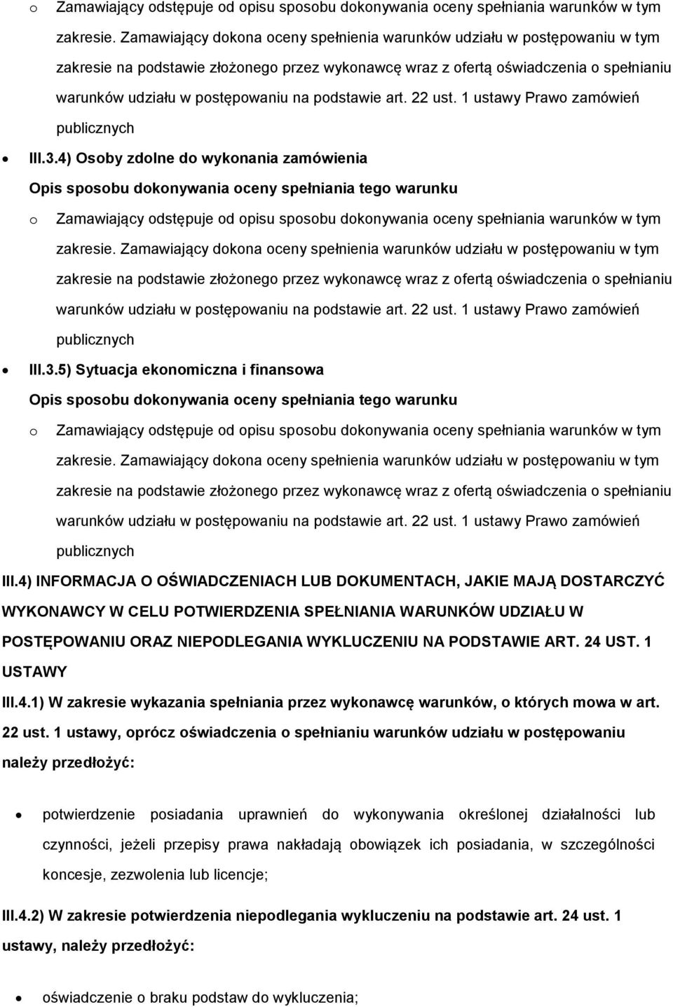 22 ust. 1 ustawy Praw zamówień III.