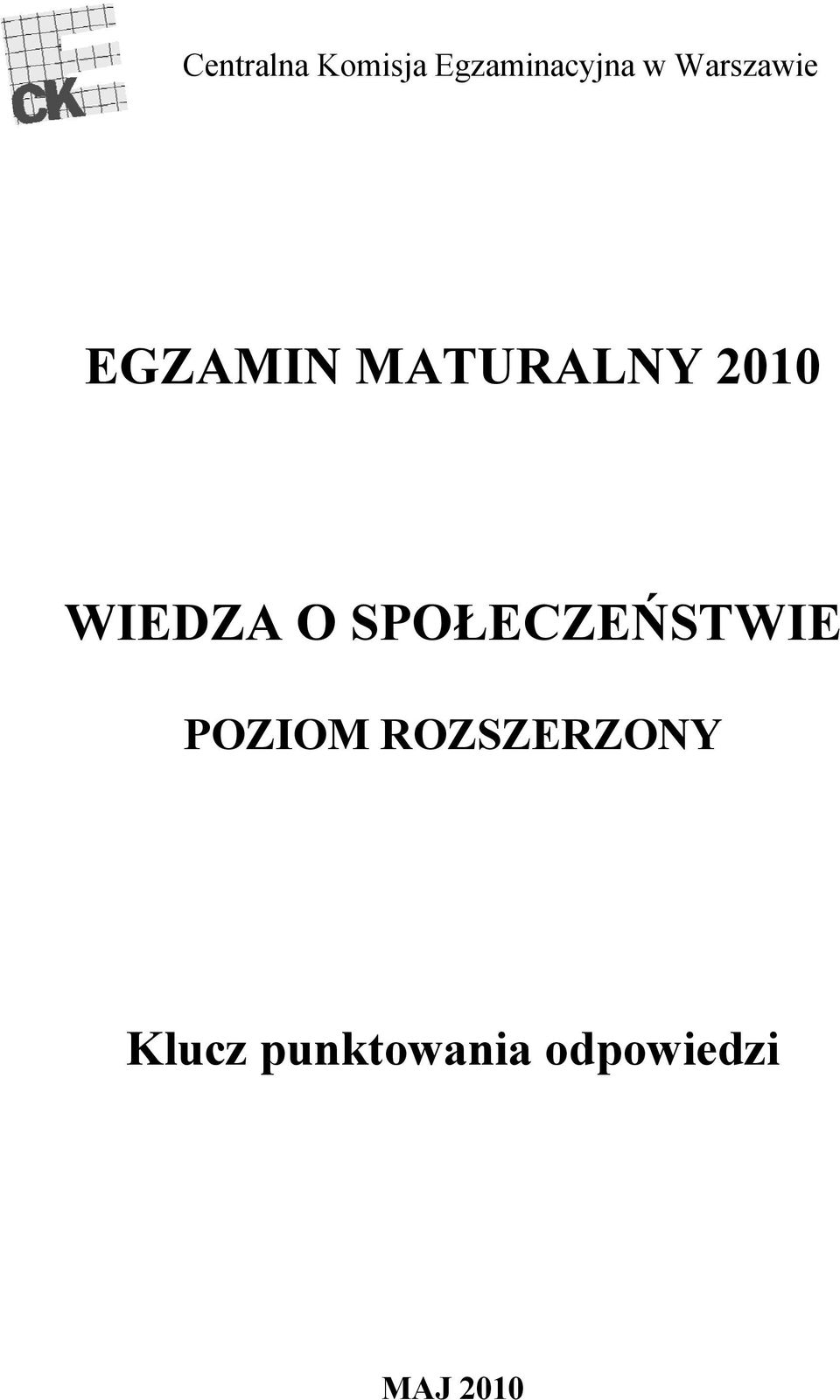 WIEDZA O SPOŁECZEŃSTWIE POZIOM