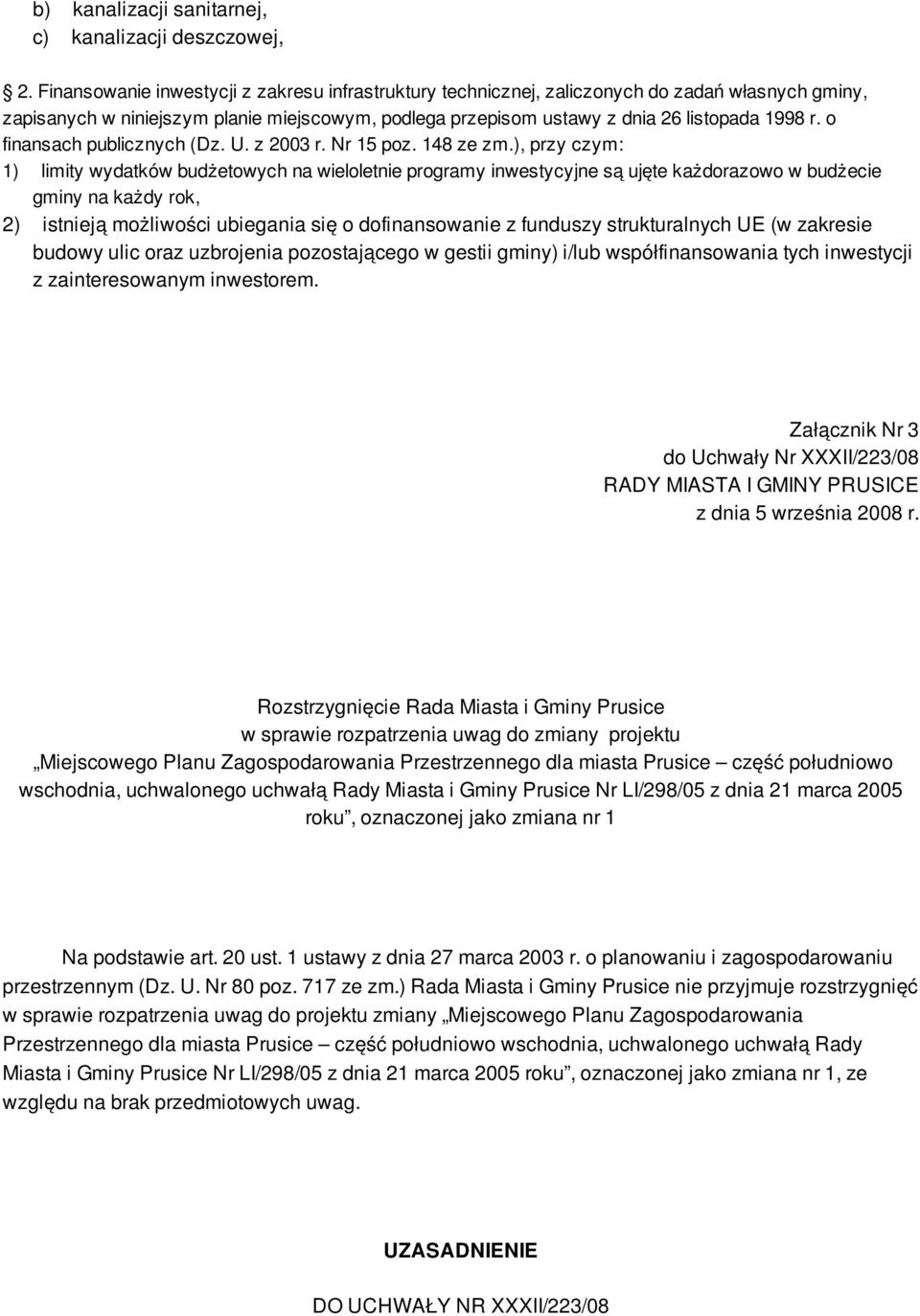 o finansach publicznych (Dz. U. z 2003 r. Nr 15 poz. 148 ze zm.