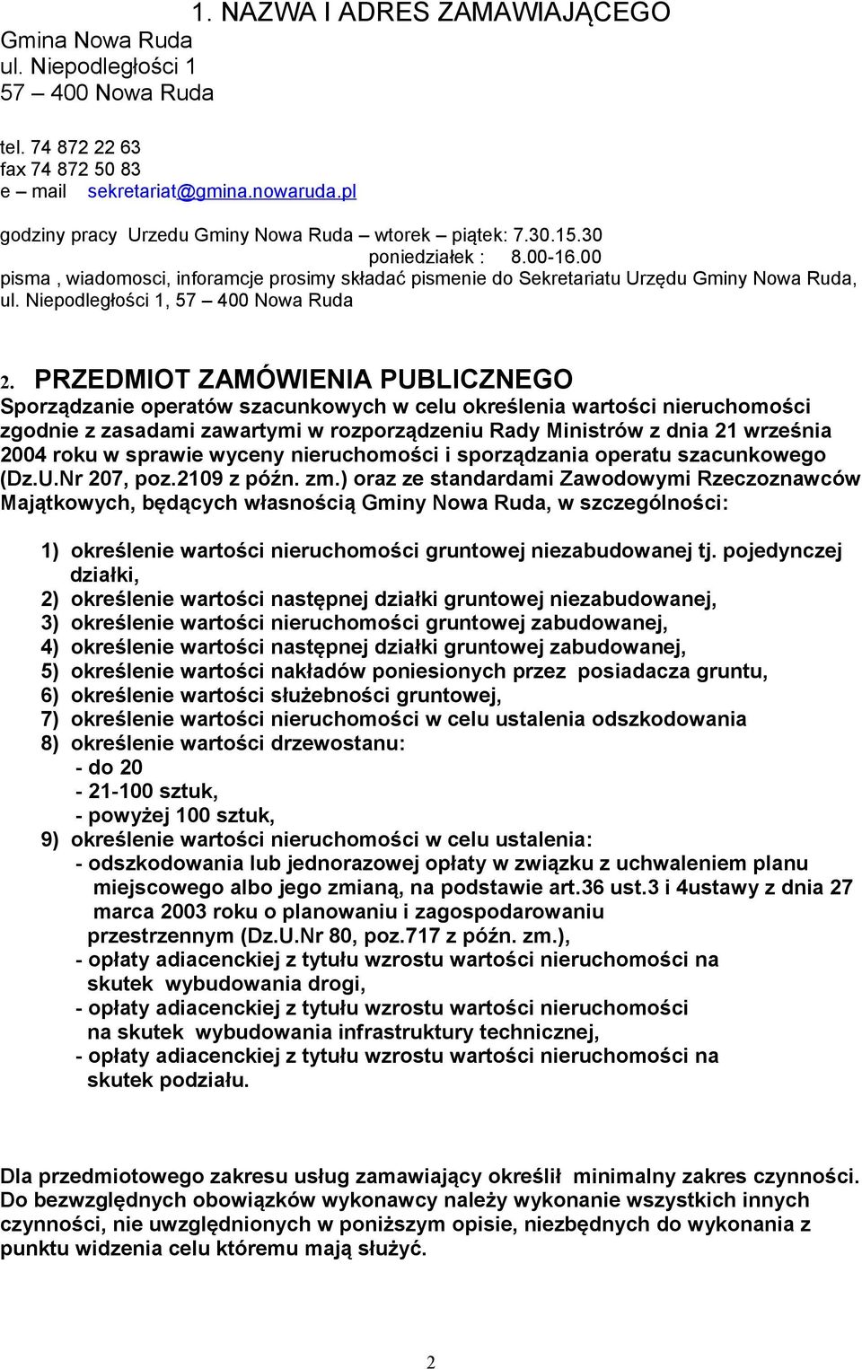 Niepodległości 1, 57 400 Nowa Ruda 2.