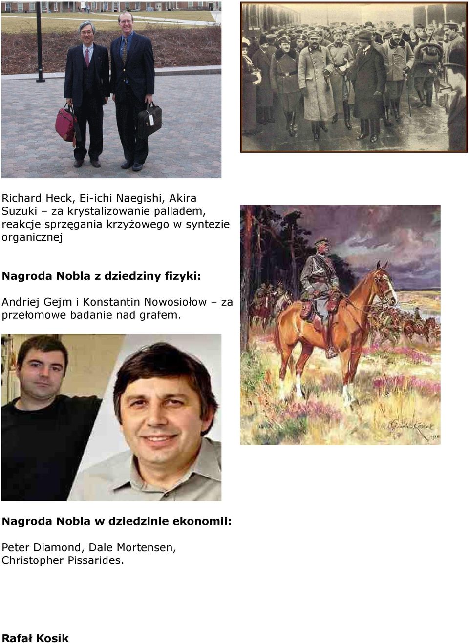 Andriej Gejm i Konstantin Nowosiołow za przełomowe badanie nad grafem.