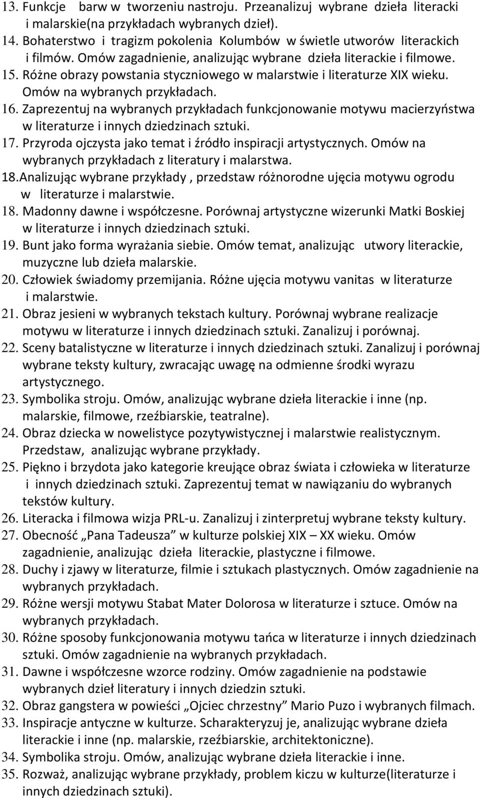 Różne obrazy powstania styczniowego w malarstwie i literaturze XIX wieku. Omów na 16.