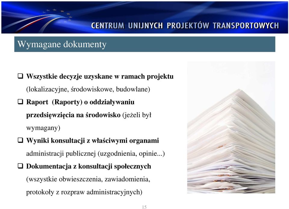 Wyniki konsultacji z właściwymi organami administracji publicznej (uzgodnienia, opinie.