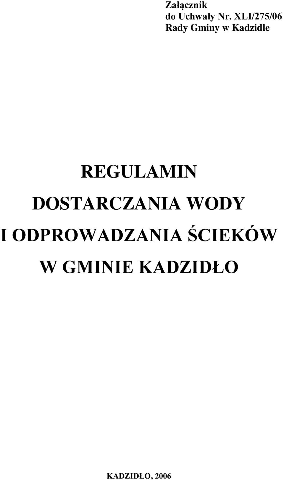 REGULAMIN DOSTARCZANIA WODY I