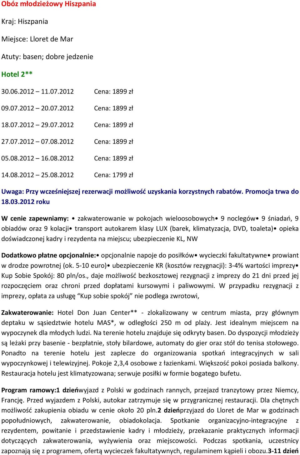 Promocja trwa do 18.03.
