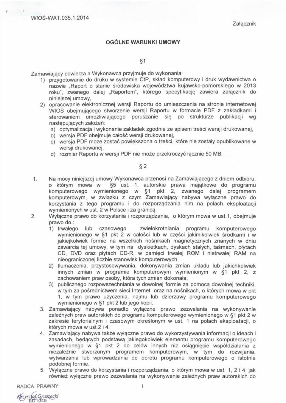 srodowiska wojewodztwa kujawsko-pomorskiego w 2013 roku", zwanego dalej,,raportem", ktorego specyfikacje?