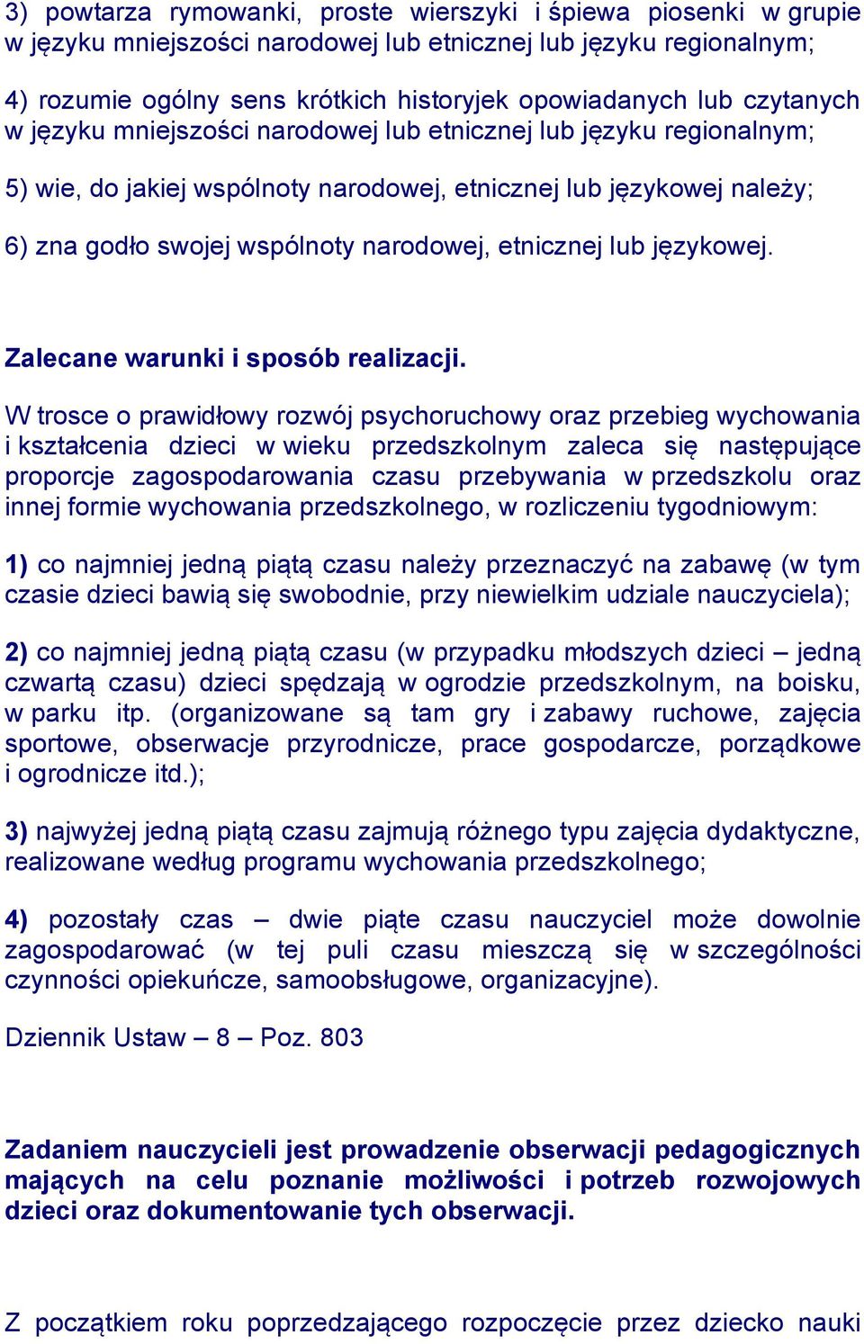 etnicznej lub językowej. Zalecane warunki i sposób realizacji.