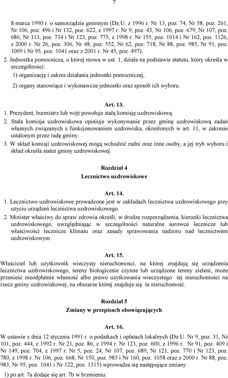 1041 oraz z 2001 r. Nr 45, poz. 497). 2. Jednostka pomocnicza, o której mowa w ust.