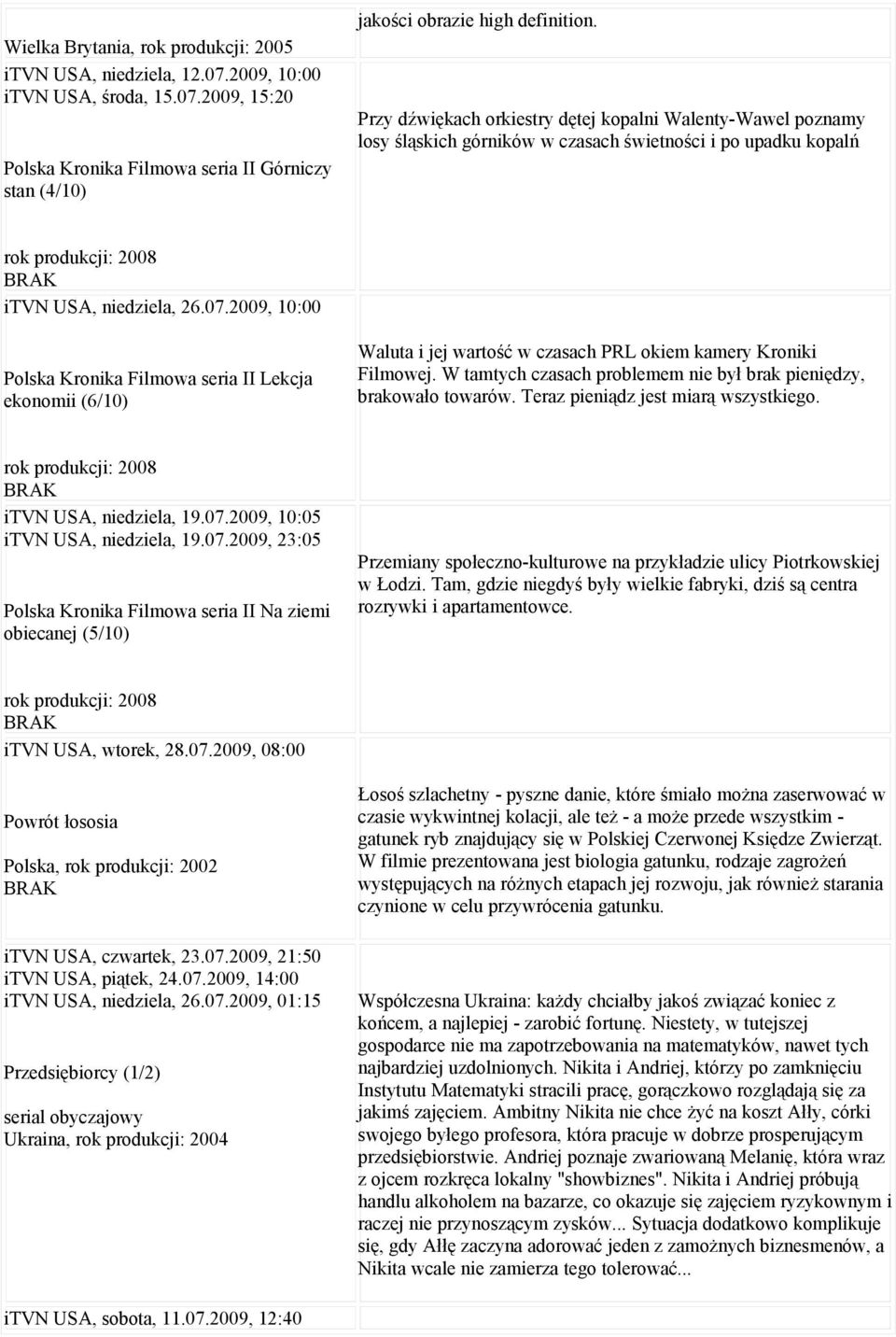 2009, 10:00 Polska Kronika Filmowa seria II Lekcja ekonomii (6/10) Waluta i jej wartość w czasach PRL okiem kamery Kroniki Filmowej.